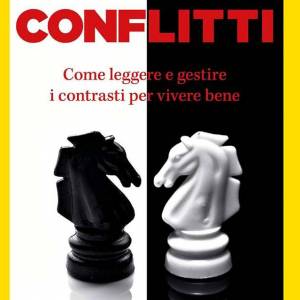 Foto Conflitti. Come leggere e gestire i contrasti per vivere bene 1