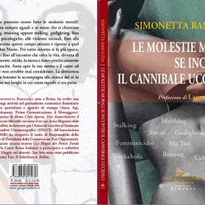 Foto Molestie morali. Se incontri il cannibale uccidilo, il libro di Simonetta Ramogida 1