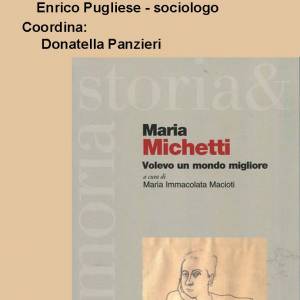 Foto Presentazione del libro Maria Michetti. Volevo un mondo migliore 1