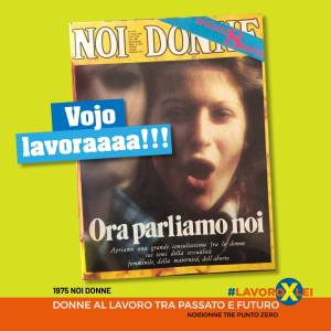 Foto #LAVOROXLEI: la campagna di comunicazione sui social media  12