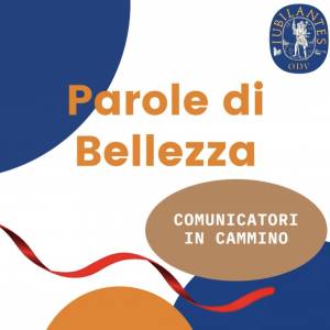 Foto PAROLE DI BELLEZZA. COMUNICATORI E COMUNICATRICI IN CAMMINO sulla via Francigena Renana 3