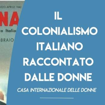 Foto: LUCCA / DONNE E COLONIALISMO