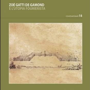 Foto: Zoé Gatti de Gamond e l'utopia fourierista, il libro di Fiorenza Taricone