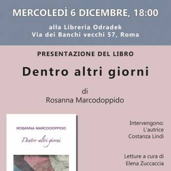 Foto: ROMA / Dentro altri giorni, il libro di Rosanna Marcodoppido 