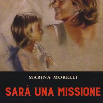 Foto: ROMA / SARA' UNA MISSIONE, presentazione