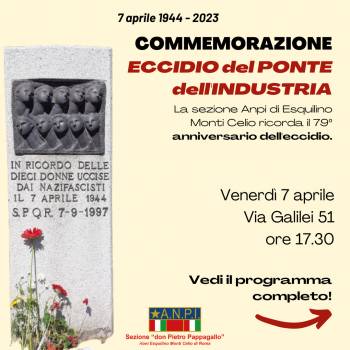 Foto: 1944 - 2023: COMMEMORAZIONE DELL'ECCIDIO DEL PONTE DELL'INDUSTRIA