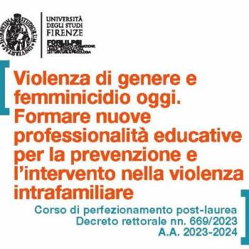 Foto: UNIVERSITA' DI FIRENZE: CORSO DI PERFEZIONAMENTO SULLA VIOLENZA DI GENERE