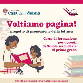 Foto: VOLTIAMO PAGINA organizzato dalla Casa della Donna di Pisa