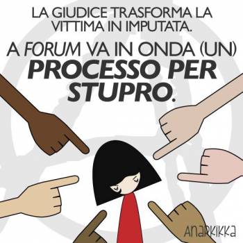 Foto: Su Forum in onda un ulteriore processo ad una vittima di stupro