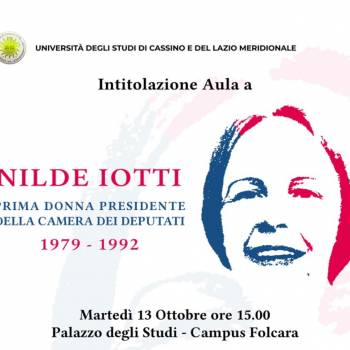 Foto: Intitolata a Nilde Iotti un’Aula presso l'Università degli Studi di Cassino e del Lazio Meridionale