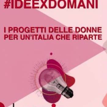 Foto: Il futuro che vogliamo: le nostre #ideexdomani