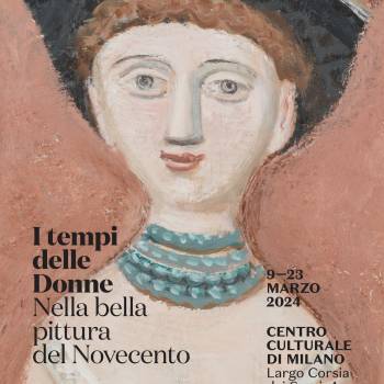 Foto: 'I tempi delle donne. Nella bella pittura del Novecento' dall'8 marzo a Milano