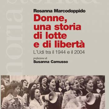 Foto: Una Storia Grande scritta da 'una femminista dell’Udi': 60 anni di cammino delle donne 