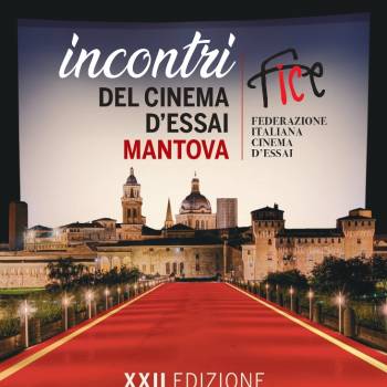 Foto: MANTOVA  –  INCONTRI del CINEMA d’ESSAI 2022