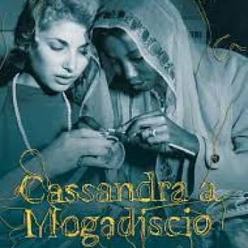 Foto: Cassandra a Mogadiscio di Igiaba Scego