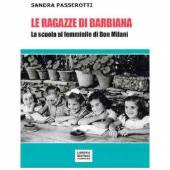 Foto: “Le ragazze di Barbiana. La scuola al femminile di Don Milani” 