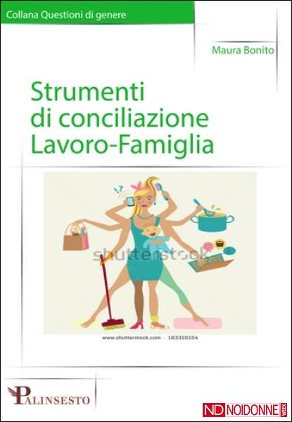 Foto: “Strumenti di Conciliazione lavoro-famiglia” di Maura Bonito