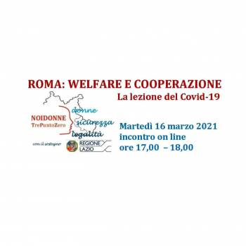 Foto: ROMA: WELFARE E COOPERAZIONE. La lezione del Covid-19