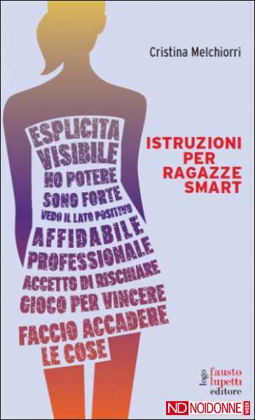 Foto: Dedicato alla ragazze smart