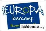 Foto: Europa Barcamp, cioè l'Europa dei cittadini e delle cittadine