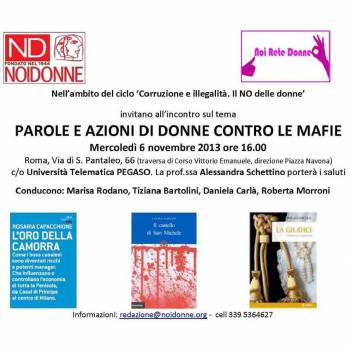 Foto: PAROLE E AZIONI DI DONNE CONTRO LE MAFIE