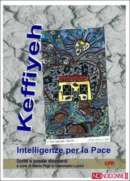 Foto: Keffyieh, intelligenze per la pace