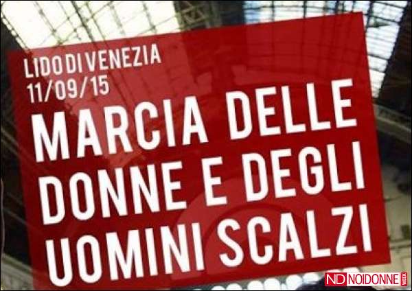 Foto: La marcia delle donne e degli uomini scalzi