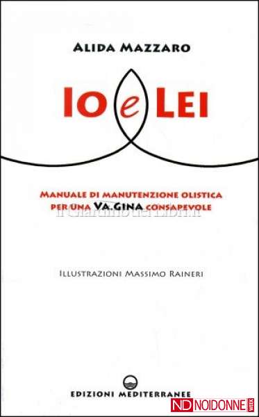 Foto: Lei chi? La Va Gina!. il libro di Alida Mazzaro