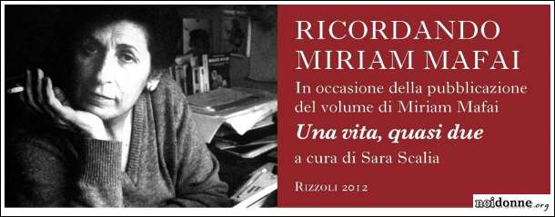 Foto: Miriam Mafai / “Una vita, quasi due” a cura di Sara Scalia