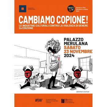 Foto: Roma / Cambiamo copione! Le industrie culturali contro la violenza di genere