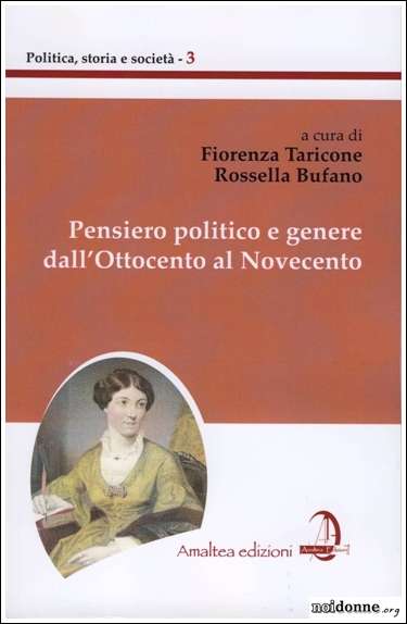 Foto: Pensiero politico e genere dall’Ottocento al Novecento - di Elena Luviso