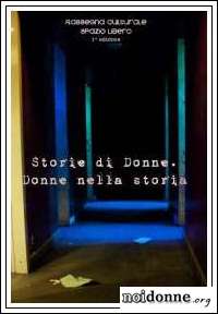 Foto: Roma / Storie di donne. Donne nella storia: è Spazio Libero