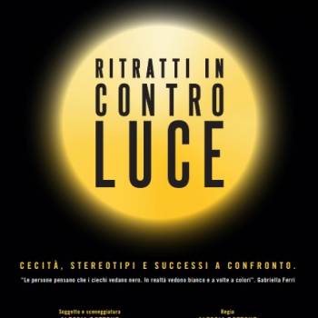 Foto: “Ritratti in controluce. Cecità, stereotipi e successi a confronto”