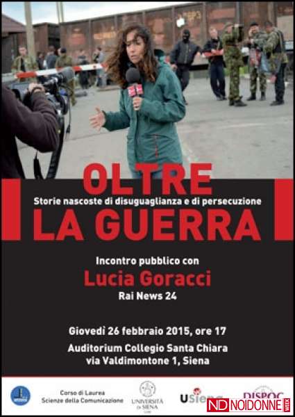 Foto: SIENA / OLTRE LA GUERRA con Lucia Goracci