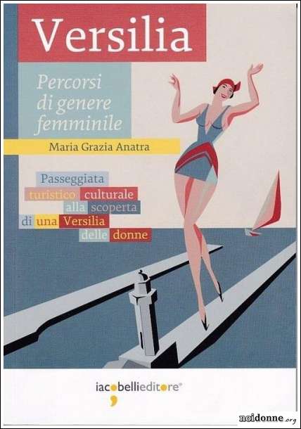 Foto: Un mare di donne in Versilia. Il libro di M. G. Anatra