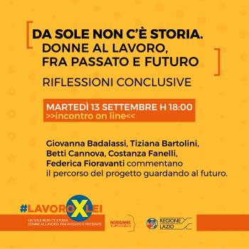 Foto: LAVORO DELLE DONNE: FRAGILITÀ E POTENZIALITÀ OGGI E NEL FUTURO. CONSIDERAZIONI CONCLUSIVE 