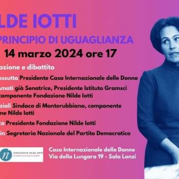 Foto: ROMA / NILDE IOTTI E IL PRINCIPIO DI UGUAGLIANZA